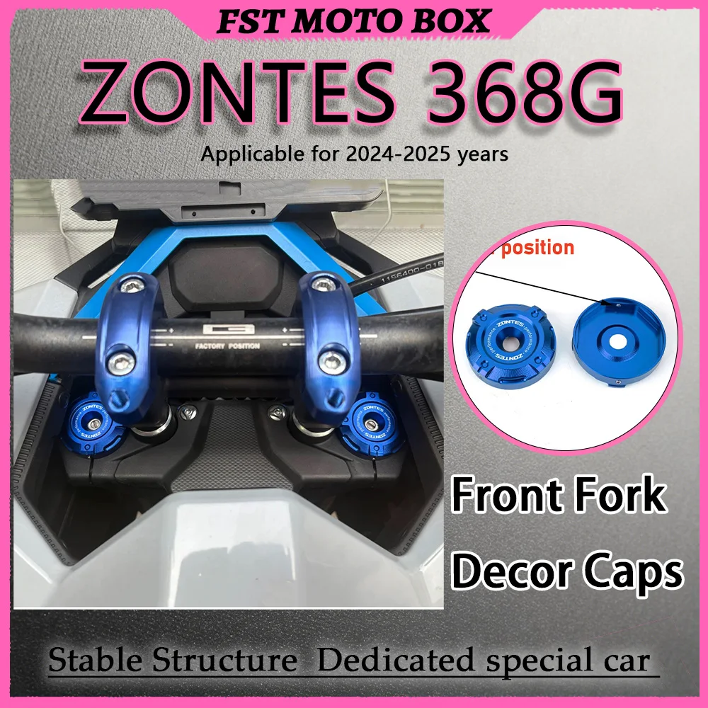 FOR ZONTES 368G 2024-2025 Front Shock Absorber Decorative Cover Dustproof Upper Fork Cap Guard for Motorcycle