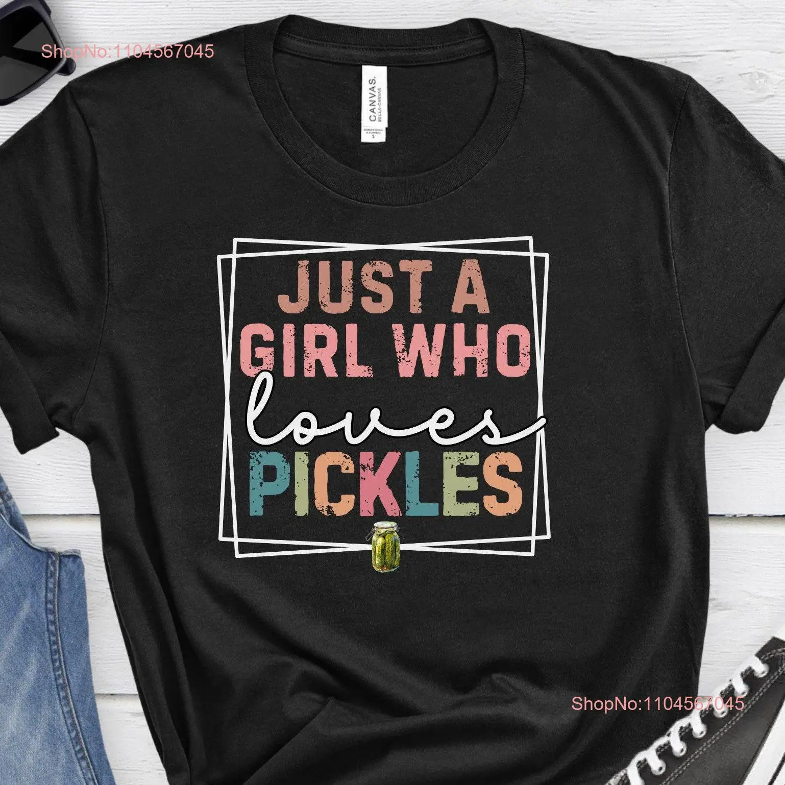 Camiseta divertida de pepinillos para amantes de las mujeres, solo una chica que ama encurtidos enlatados, enlatado de moda para mujer, mangas largas o cortas