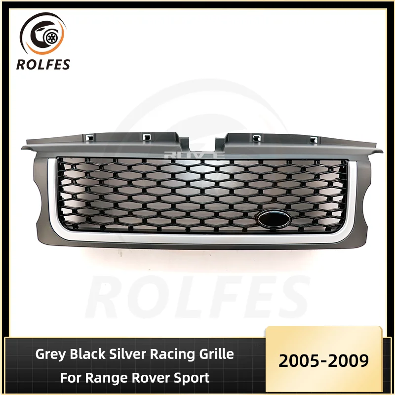 

ROLFES Racing Grill Front Bumper Grille For Range Rover Sport 2006-2009 L320 Grey Black Silver Auto Parts Car Accessories