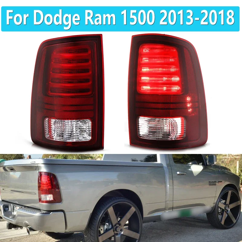 Car Rear LED Tail Light For Dodge Ram 1500 2013-2018 Turn Signal Light Stop Brake Lamp Reverse Fog Lamp 68093081AC 68093080AC