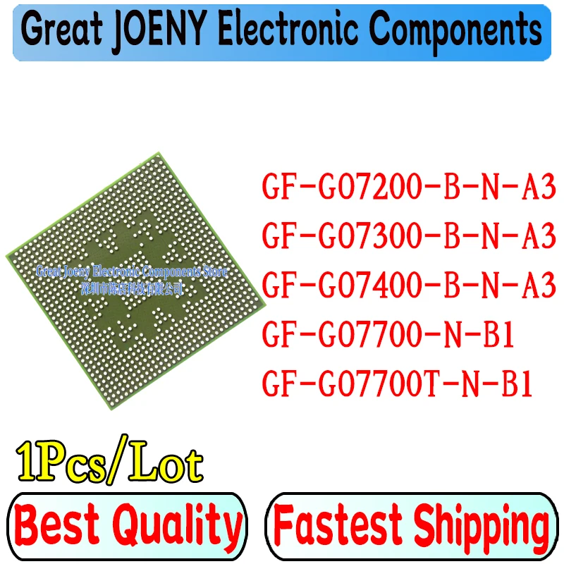 100% New GF-GO7200-B-N-A3 GF-GO7300-B-N-A3 GF-GO7400-B-N-A3 GF-GO7700-N-B1 GF-GO7700T-N-B1 BGA