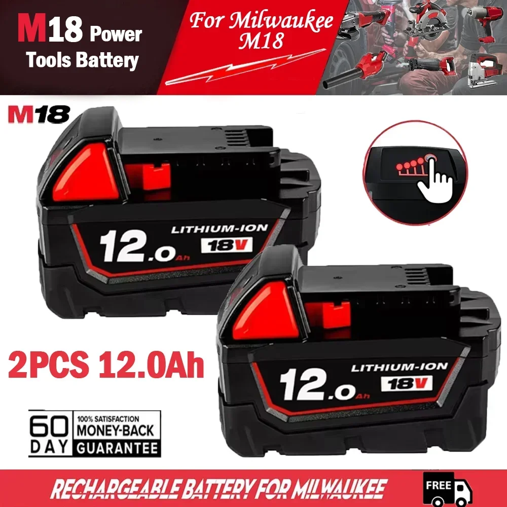 

FOR Milwaukee 18V 12000mAh Apply To M18 48-11-1815 48-11-1850 2646-20 2642-21ct Replacement Lithium Battery for Milwaukee