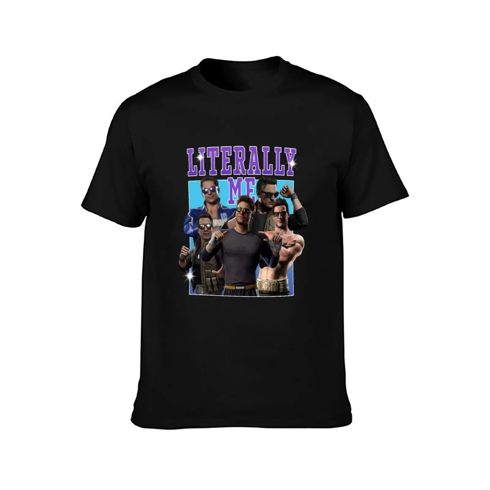 Johnny Cage is Literally me T-Shirt Sweat Absorbing Sports Tee Shirt T-Shirt
