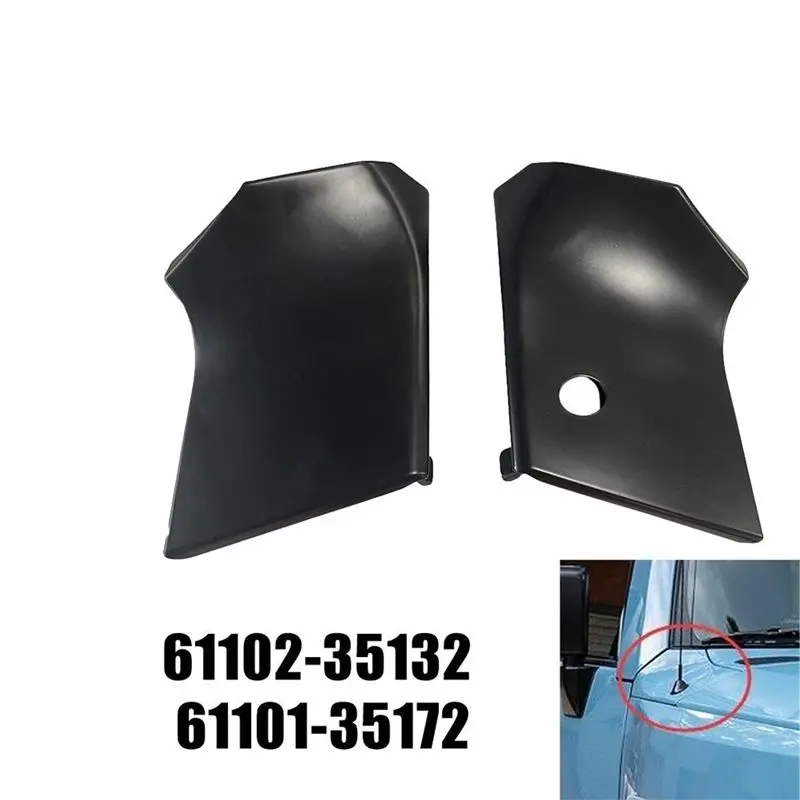 Left Front Side Fender Upper Panel 6110235132/61102-35141 For Toyoda FJ Cruiser 2007-2011 Car Hood Wing Neck Trim Plate Parts-X5