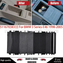 Car Center Console Sliding Shutters 51167038333 For BMW 3 Series E46 1998-2005 Cup Holder Roller Blind Cover