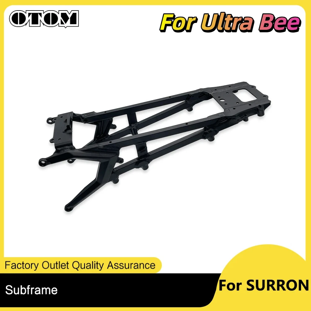 OTOM Motorcycle Subframe Rear Seat Support For SURRON Ultra Bee Electric Bike Aluminum Frame Tailstock Bracket