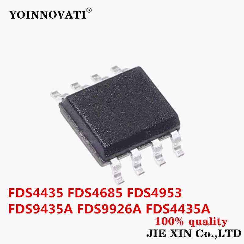 10Pcs FDS4435 FDS4685 FDS4953 FDS9435A FDS9926A 9926A FDS4435A SOP-8 New original module