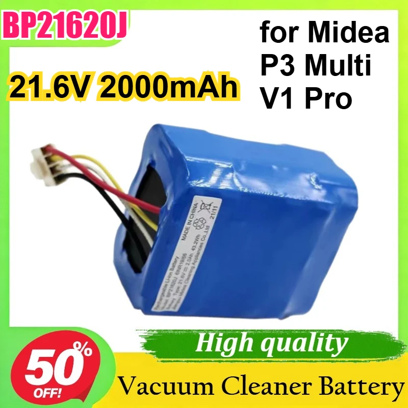 

BP21620J for Midea P3 Multi / V1 Pro 21.6V 2000mAh Vacuum Cleaner Replacement Li-ion Battery Accessory