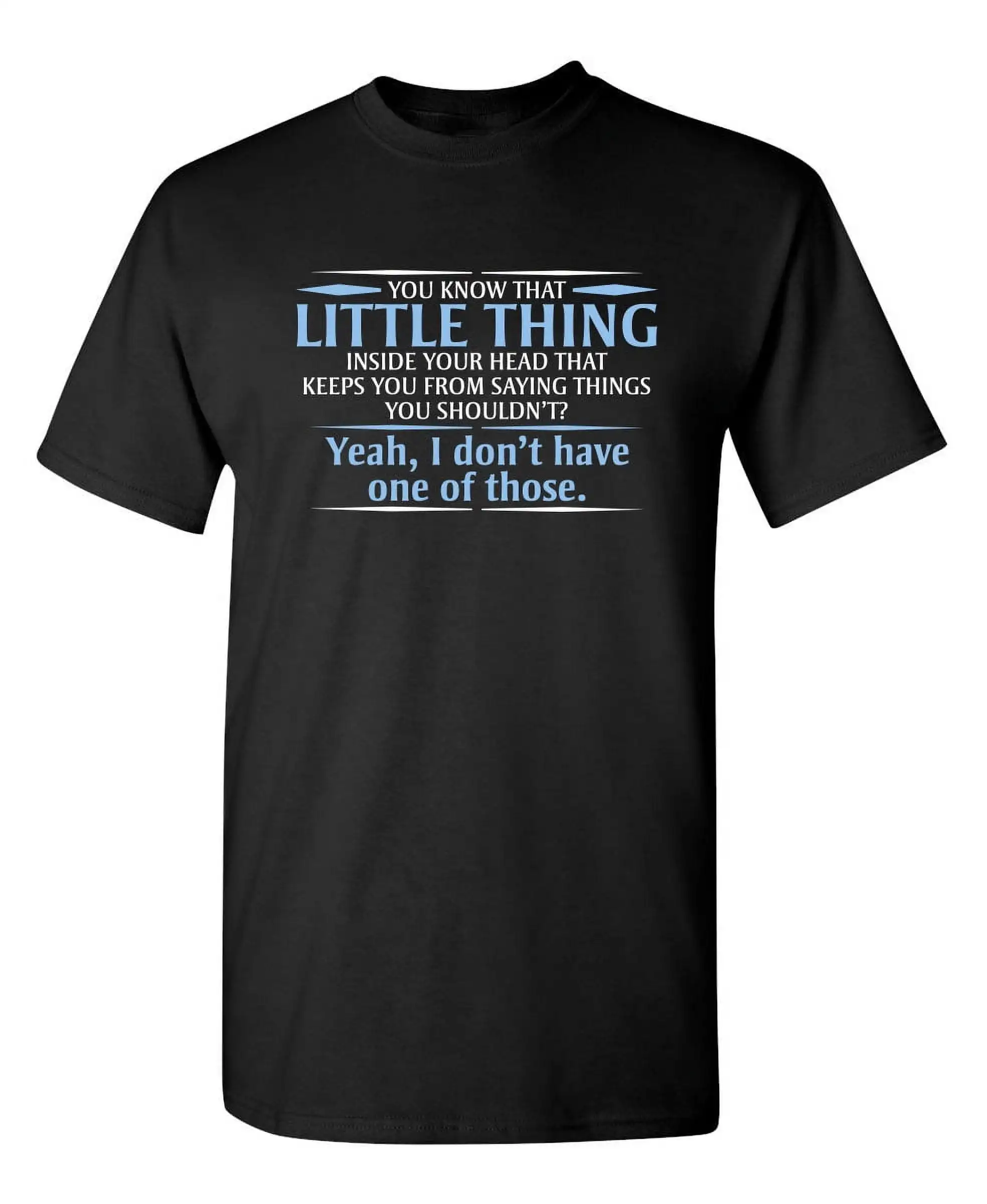 You Know The Little Thing Inside Your Head Funny T ShirtSummer 100% Cotton Round Neck Short Sleeve Casual Fashion T-shirt Top