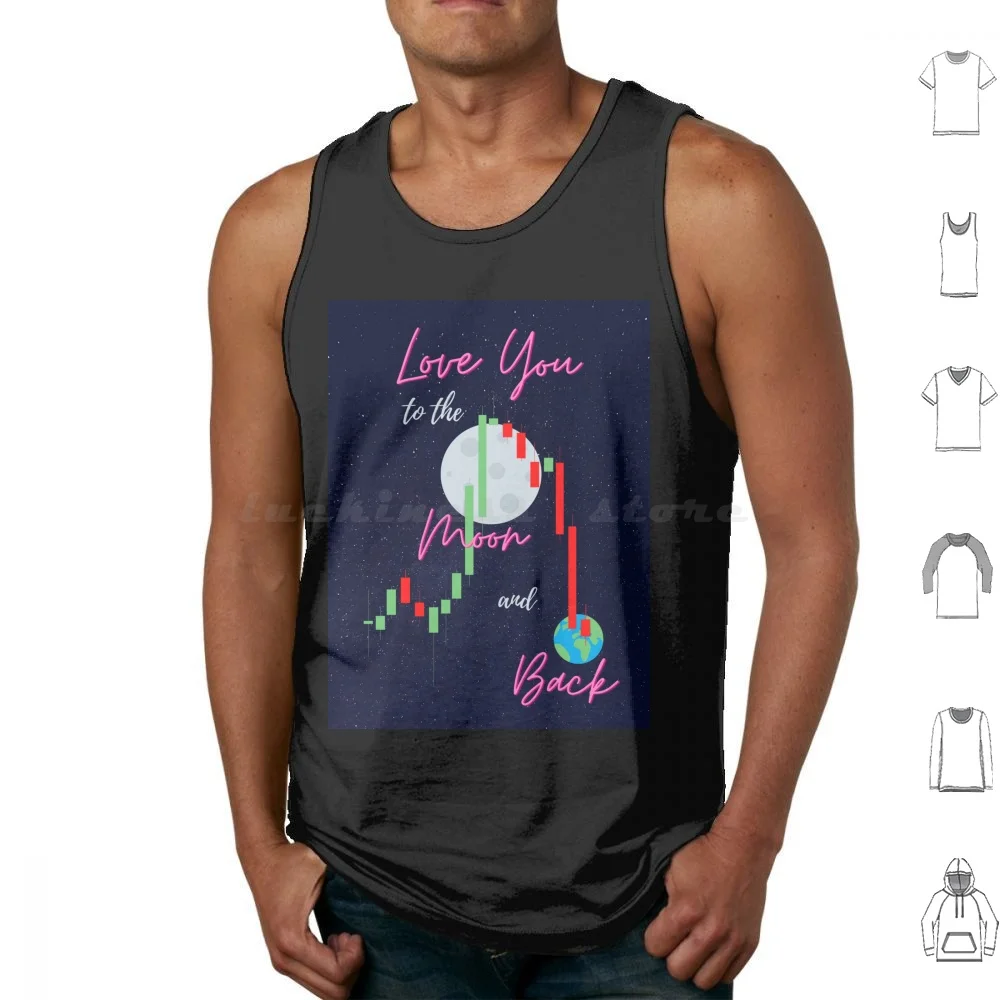 Love You To The Moon And Back Candle Stick Pattern Tank Tops Vest Sleeveless Candle Stick Crypto Cryptocurrency Moon Earth