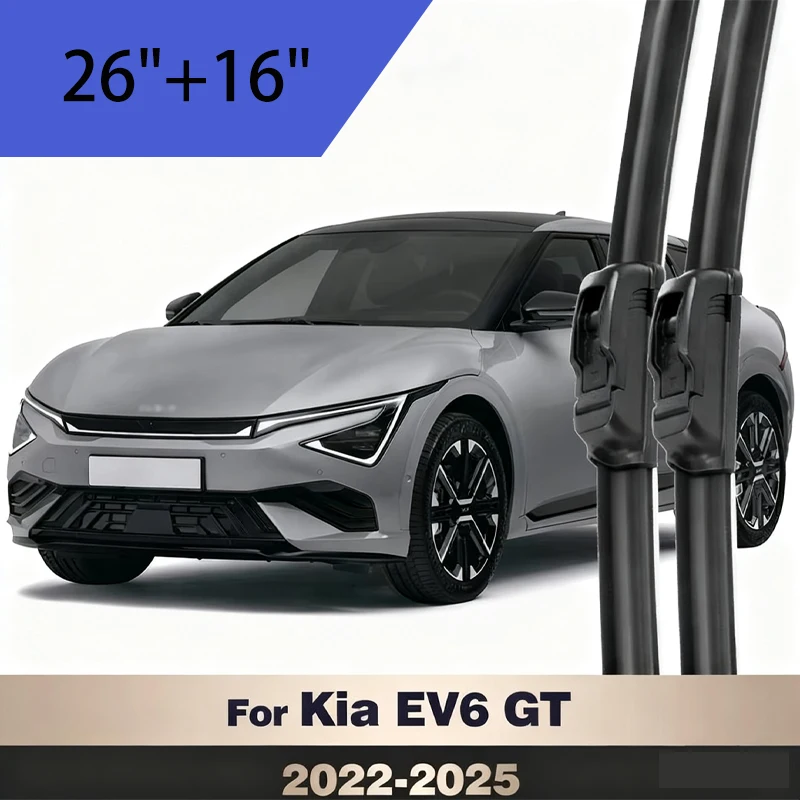 

For Kia EV6 GT 2022-2025 2023 2024 RHD LHD Wiper Front Wiper Blades Windshield Windscreen Window Brush 26"+16"