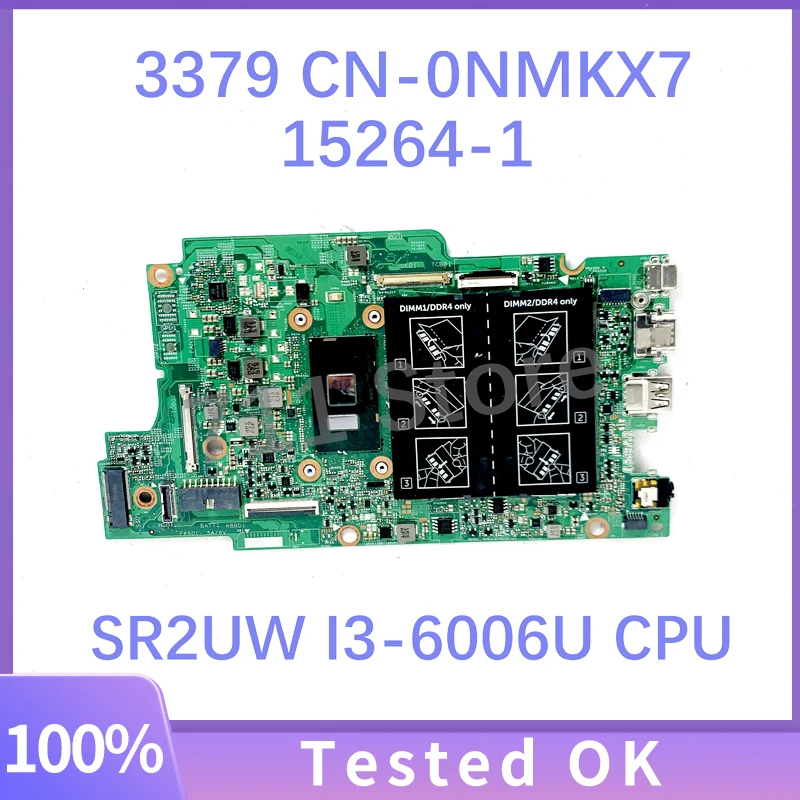 

CN-0NMKX7 0NMKX7 NMKX7 15264-1 Mainboard FOR DELL Latitude 13 3379 7368 7569 Laptop Motherboard W/ SR2UW I3-6006U CPU 100%Tested