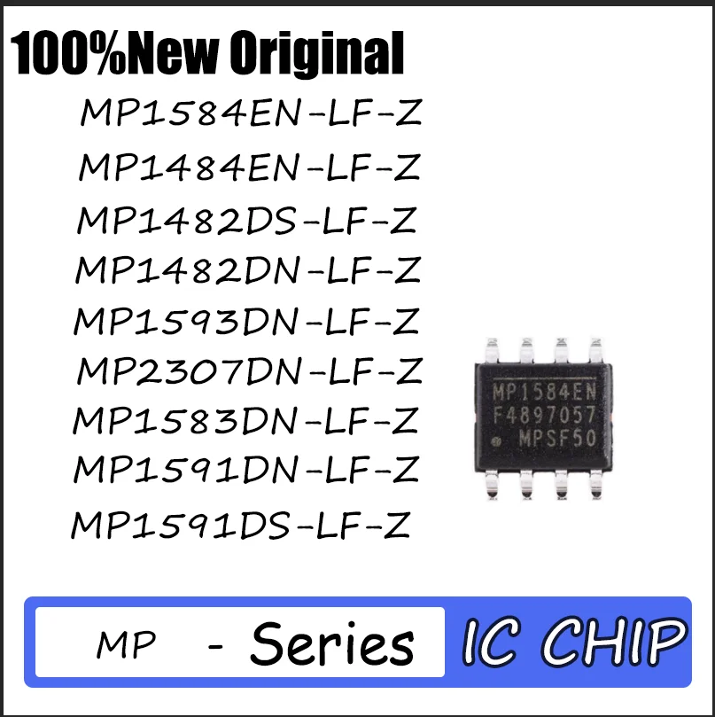 10PCS Brand new MP1584EN-LF-Z 1484EN 1482DS 1482DN 1593DN 2307DN 1583DN 1591DN  MP1591DS-LF-Z Quality assurance