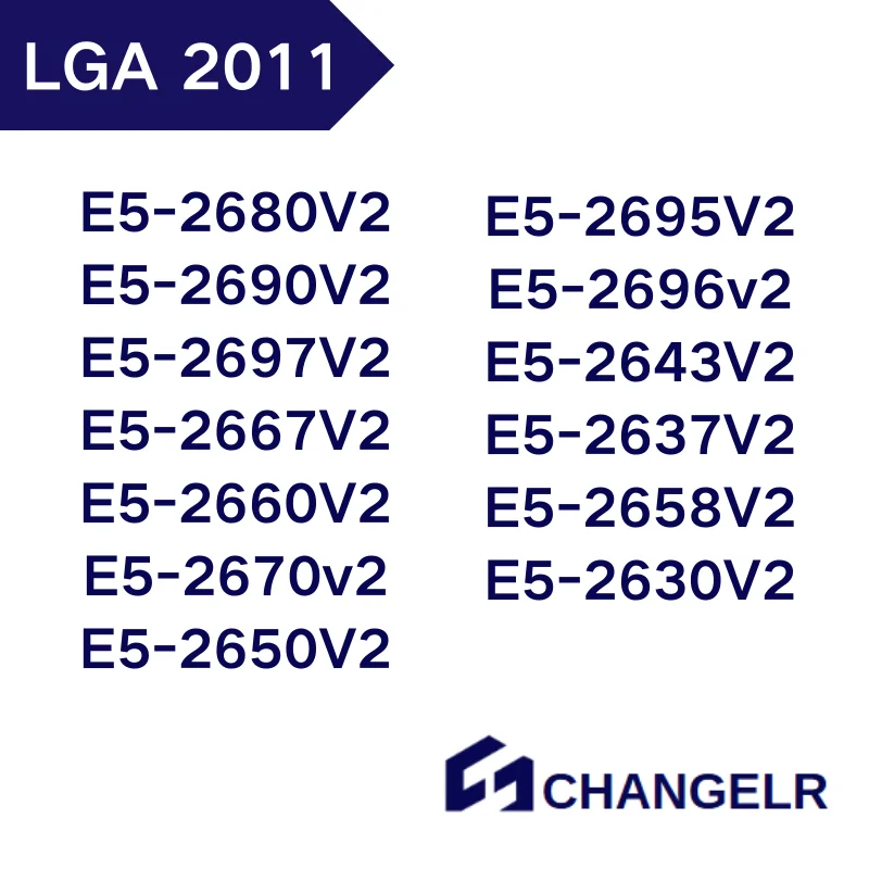 E5-2680V2 E5-2690V2 E5-2697V2 E5-2667V2 E5-2660V2 E5-2670v2 E5-2695V2 E5-2696v2 E5-2643V2 E5-2637V2 E5-2658V2 2630V2 E5-2650V2