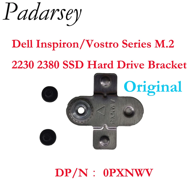 Padarsey New Original For Dell Inspiron Laptop 13 7370 7380 5490 3590 5501M2 2230 2280 SSD Hard Disk Bracket 0PXNWV 0KYMC9