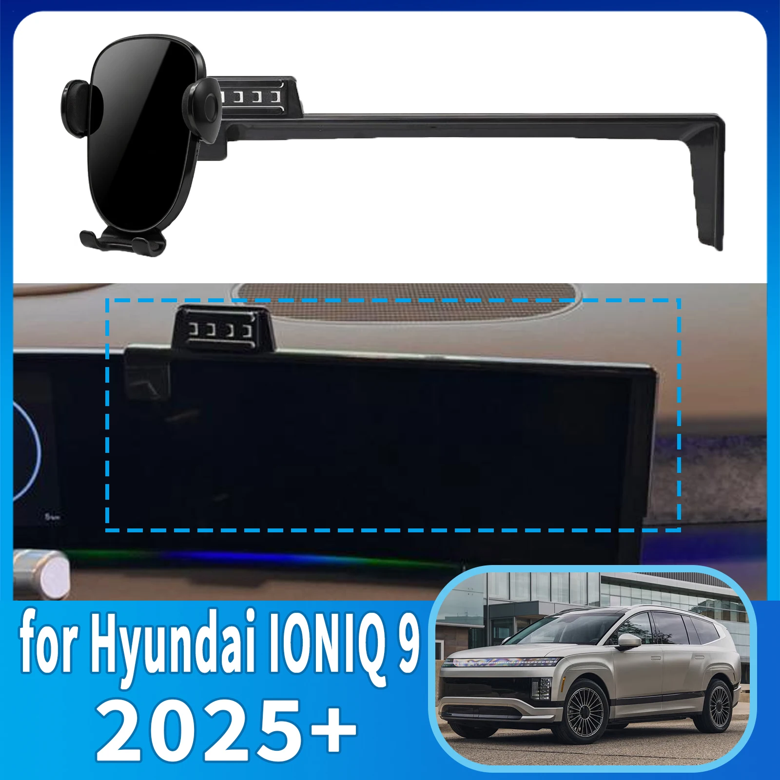 

for Hyundai IONIQ 9 2025 2026 2027 Anti-Shake Screen Base Phone Holder Mount Stand ​​ Dedicated Car​​ accessoires