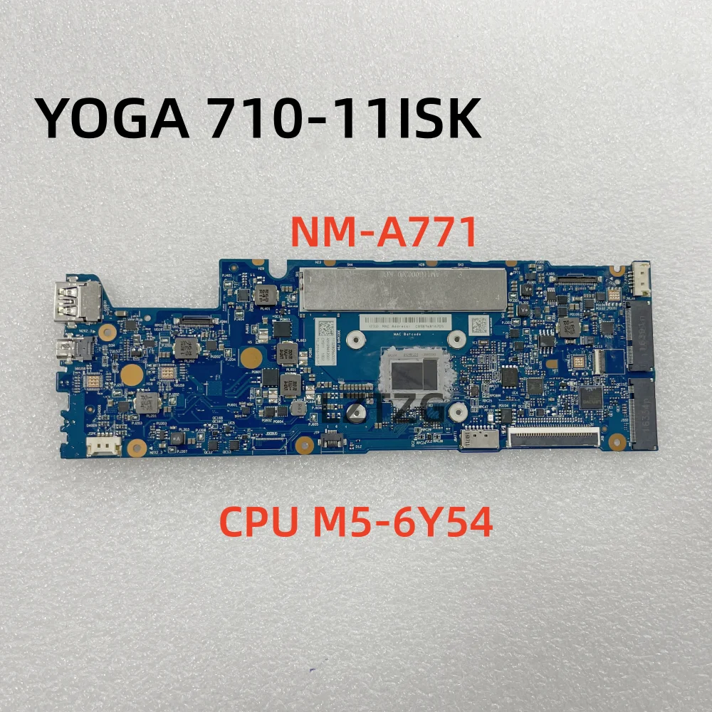 

Оригинальная материнская плата для ноутбука Lenovo YOGA 710-11ISK, центральный процессор, полностью протестирована на 100% год