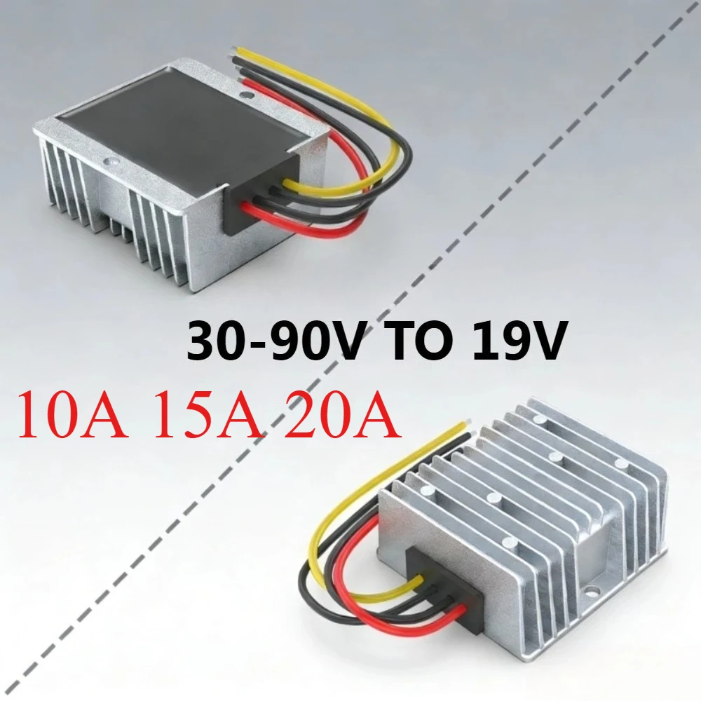 

DC DC Converter 30-90V 72V60V48V36V24V to 19V 10A-20A power converter car DC stabilizer pen notebook voltage reduction module