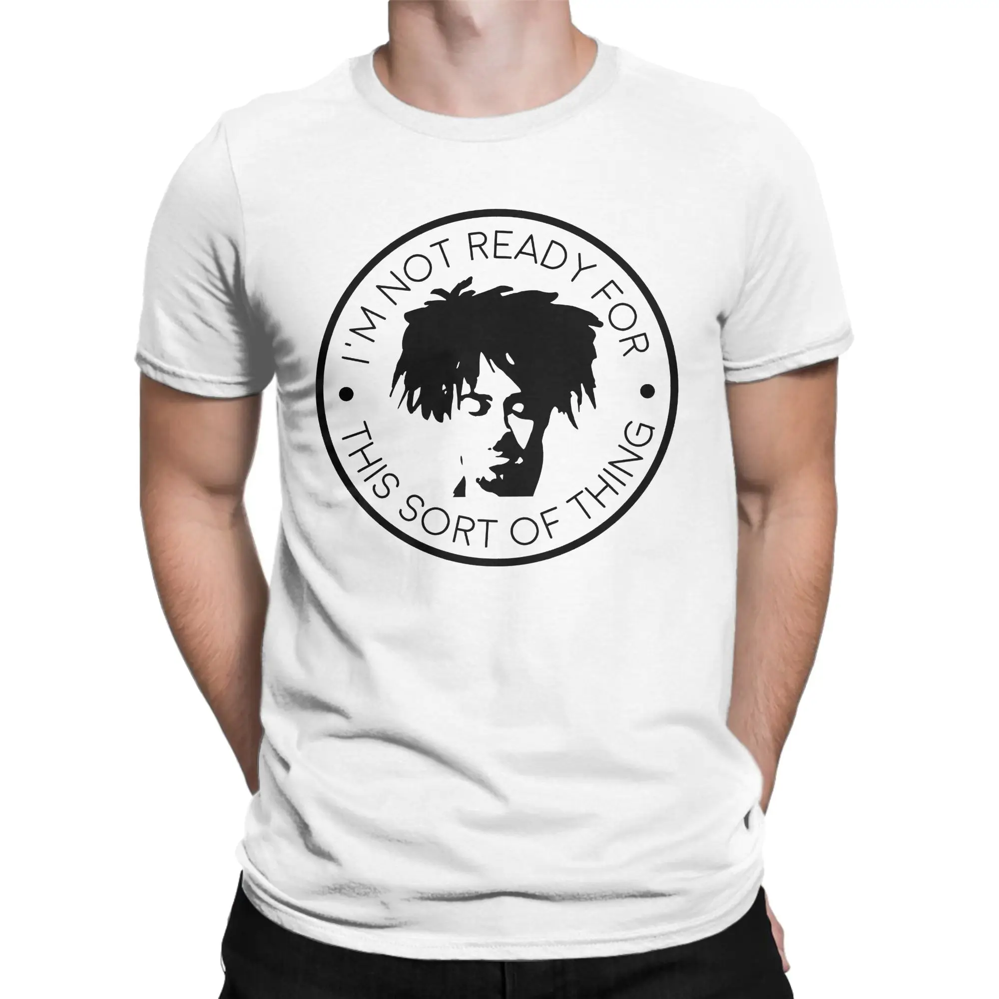 I'm Not Ready For This Sort of Thing Funny Graphic 100% Cotton T-Shirt C-Counting Crows Tees Tops For Men