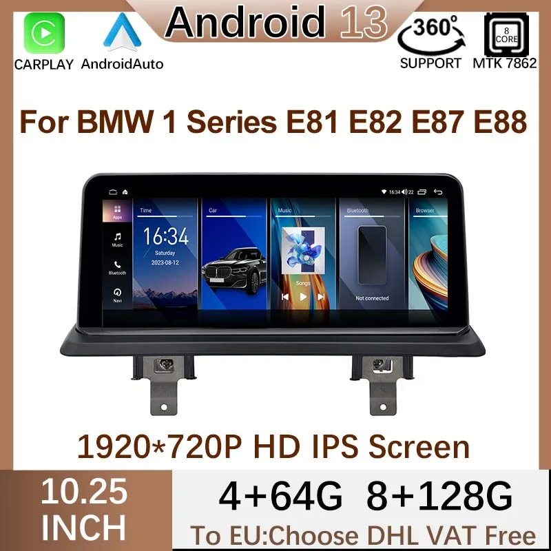 

Android13 GPS Navigation MTK7862 10.25" 8+128G For BMW 1 Series E81 E82 E87 E88Video Player Split Screen 4G Multimedia Carplay