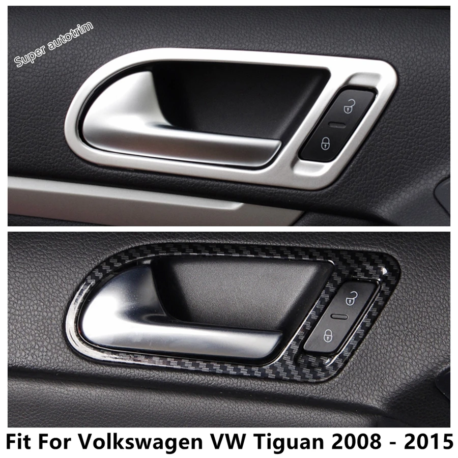 

Car Inner Door Pull Doorknob Handle Bowl Frame Cover Trim For Volkswagen VW Tiguan 2008 - 2015 Carbon Fiber Interior Accessories