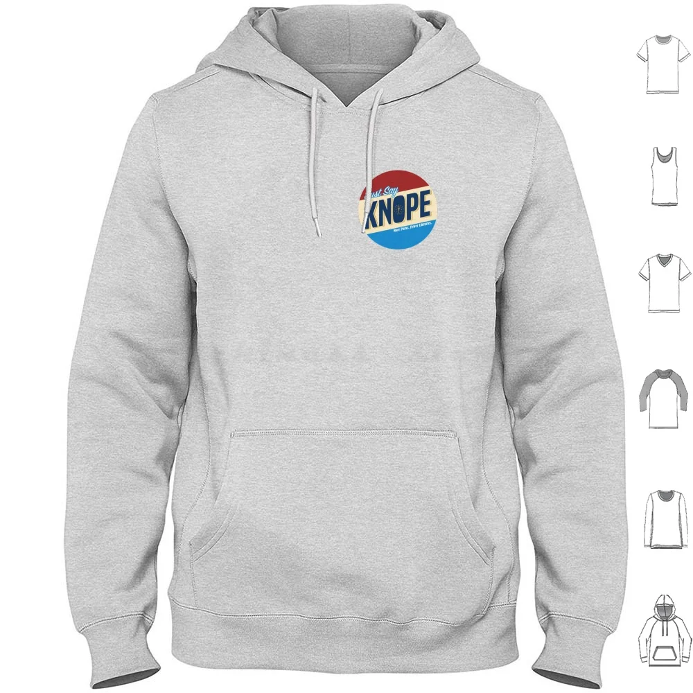 Just Say Knope Campaign Poster Hoodies Long Sleeve Parks And Rec Leslie Knope Ron Swanson Pawnee