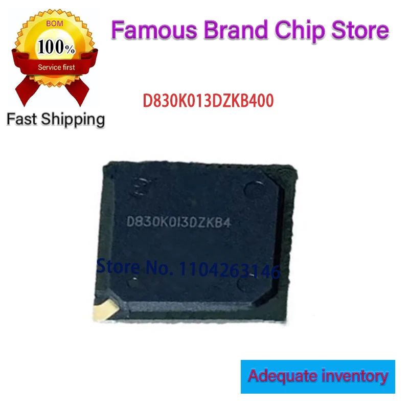 

(1-10piece) 100% New original D830K013DZKB4 D830KO13DZKB4 D830K013DZKB400 BGA Chipset