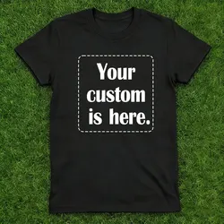 2025 New DIY Customized Picture Printed Cotton Black White T Shirt Harajuku Men Women Tee DIY Your Like Photo or T-shirt