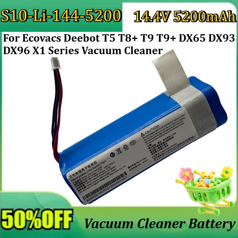 

New S10-LI-144-5200 Battery 14.4V 5200mAh Replacement for Ecovacs Deebot T5 T8+ T9 T9+ DX65 DX93 DX96 X1 Series Vacuum Cleaner