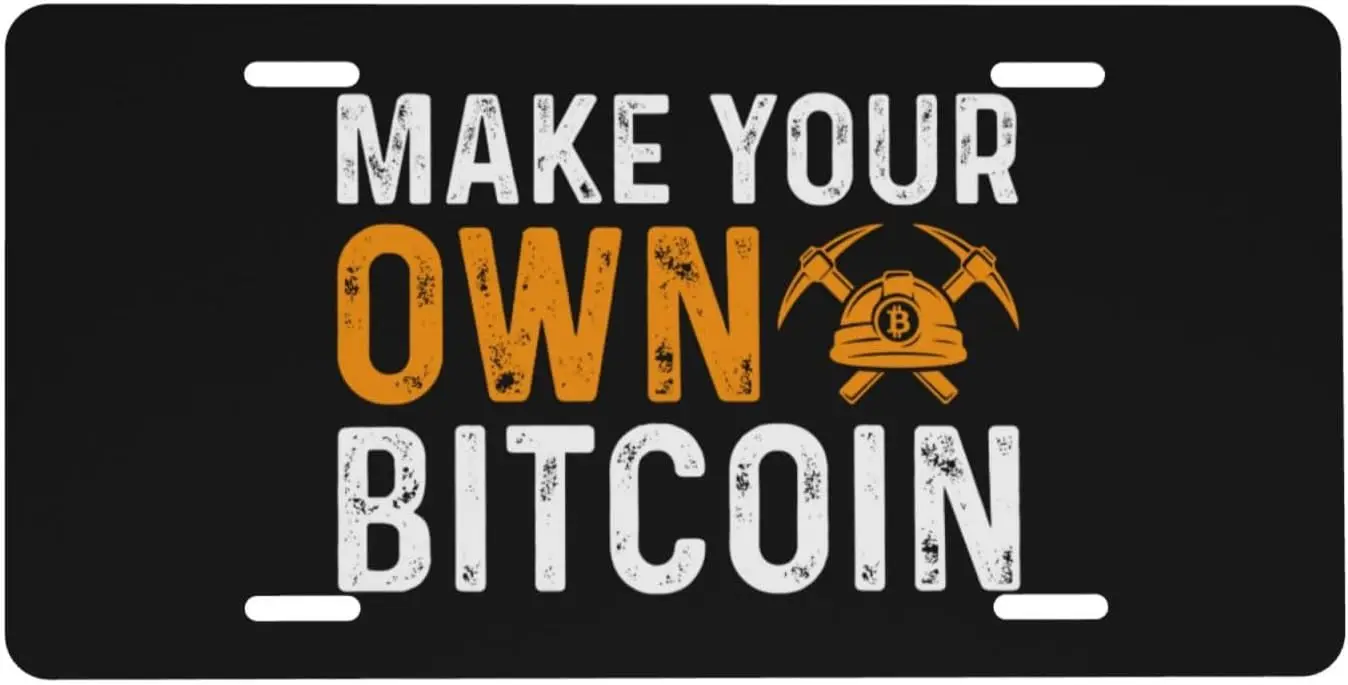 Сделайте свои собственные биткойнские жестяные знаки, 6x12 дюймов, алюминиевые утолщенные автомобильные декоративные передние крышки номерных знаков, металлические автомобильные таблички, бирка