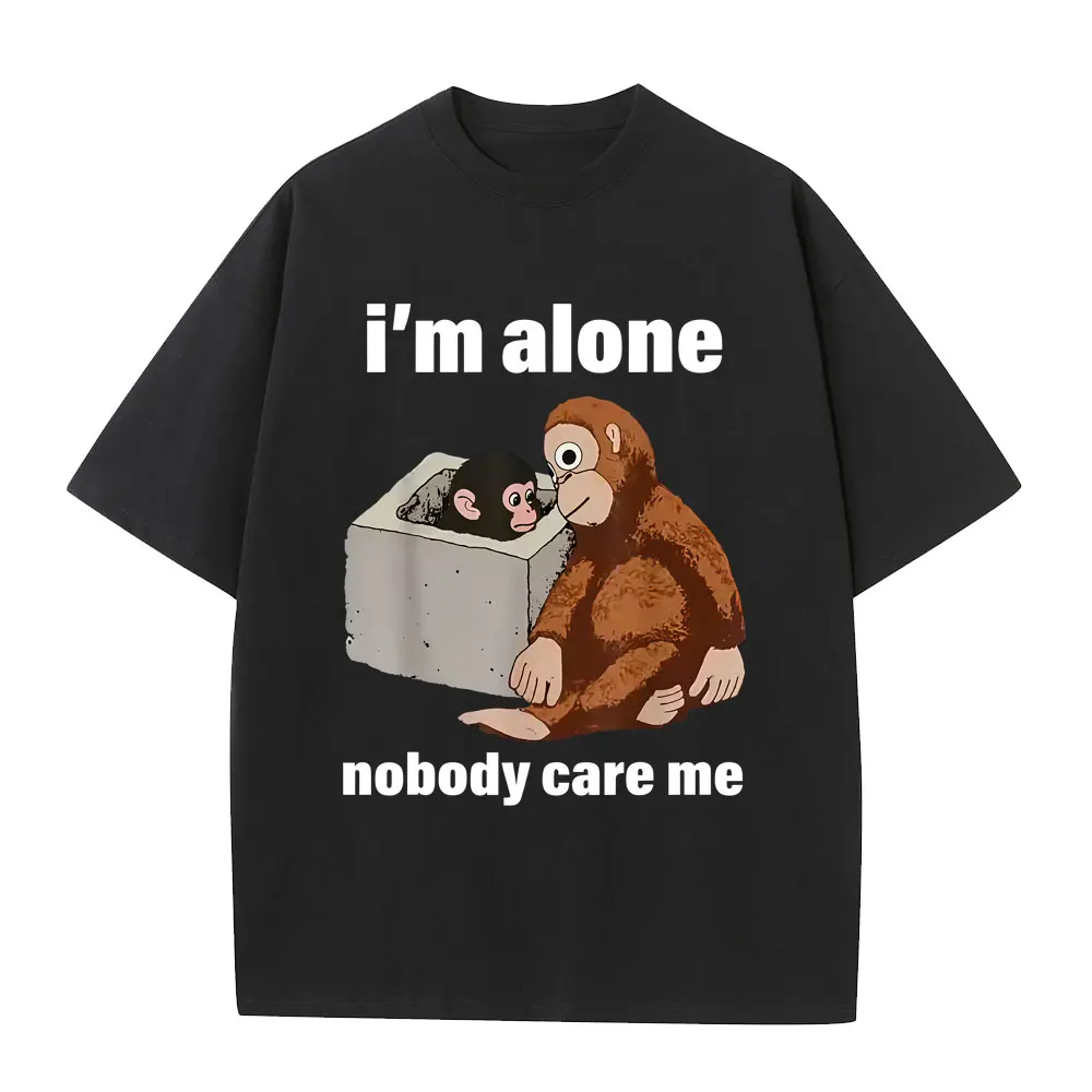 

Sad Monkey Punch Meme with An Orange Toy I'm Alone Nobody Care Me T-shirt Men Women Casual Cotton Funny Short Sleeve T Shirts