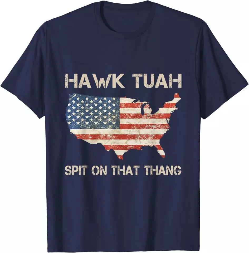 Hawk Tuah 24 Spit on that Thang Gift Unisex T-shirt S-5XL