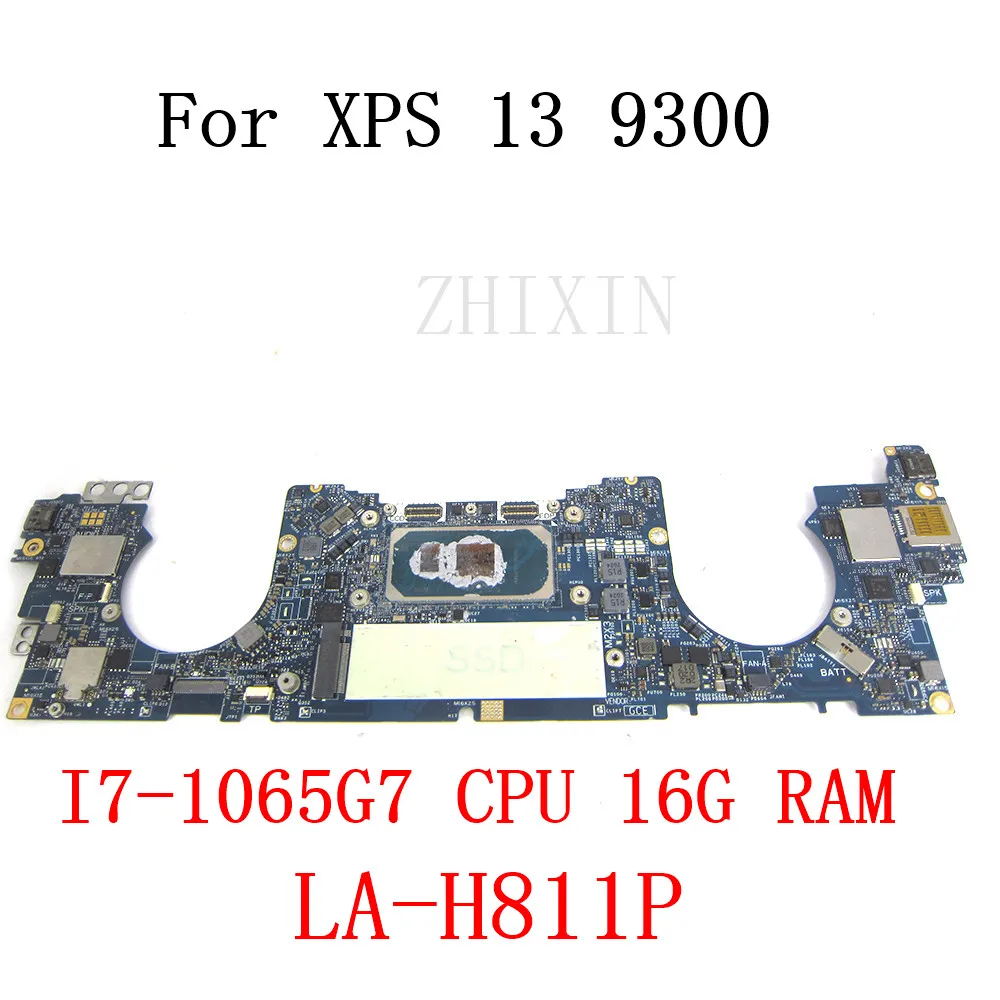 

For Dell XPS 13 9300 Laptop Motherboard with CPU I7-1065G7 16G RAM Mainboard CN-0Y4GNJ 0Y4GNJ Y4GNJ LA-H811P Full Test