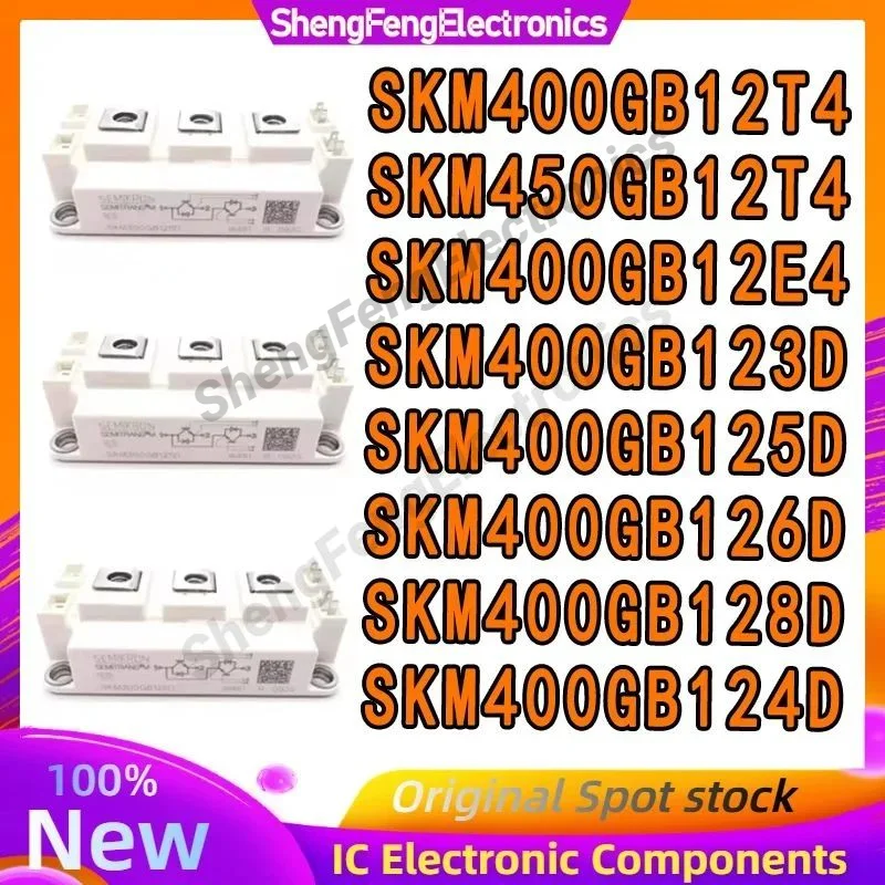 

SKM400GB12T4 SKM450GB12T4 SKM400GB12E4 SKM400GB123D SKM400GB125D SKM400GB126D SKM400GB128D SKM400GB124D MODULE in stock