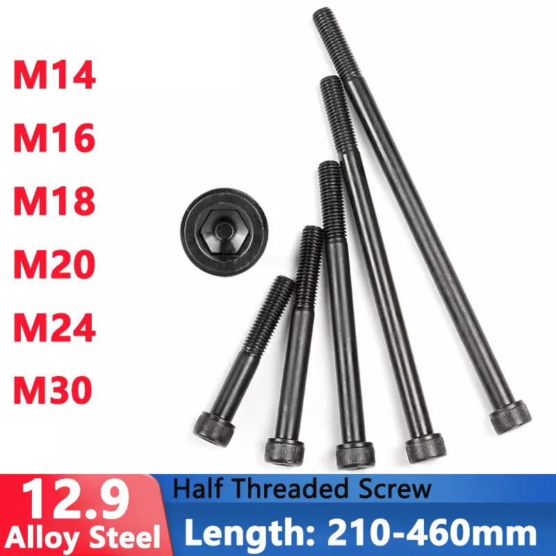Ultra Long M14 M16 M18 M20 M24 M30 Half Thread Hexagon Hex Socket Head Cap Allen Screw Length 210-460mm Grade 12.9 Alloy Steel