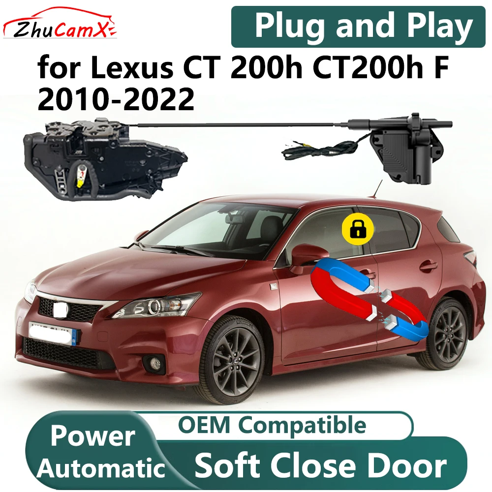ZhuCamX for Lexus CT 200h CT200h F 2010-2022 Car Electric Soft Close Door System Power Closing Door Latch Lock Plug and Play