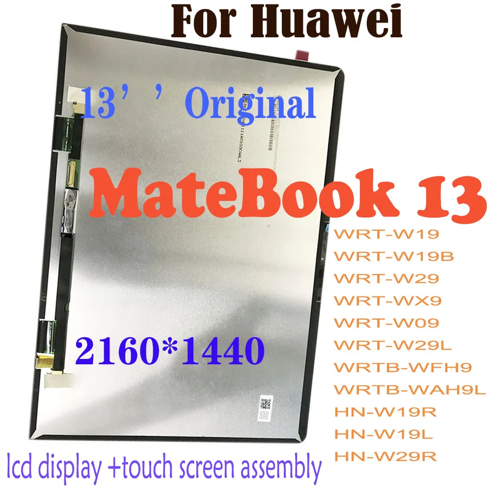 Original For Huawei MateBook 13 WRT-W19 WRT-W29 WRT-W29L WRT-WX9 LCD Display Touch Screen Assembly HN-W19R HN-W29R LCD WRTB-WFH9