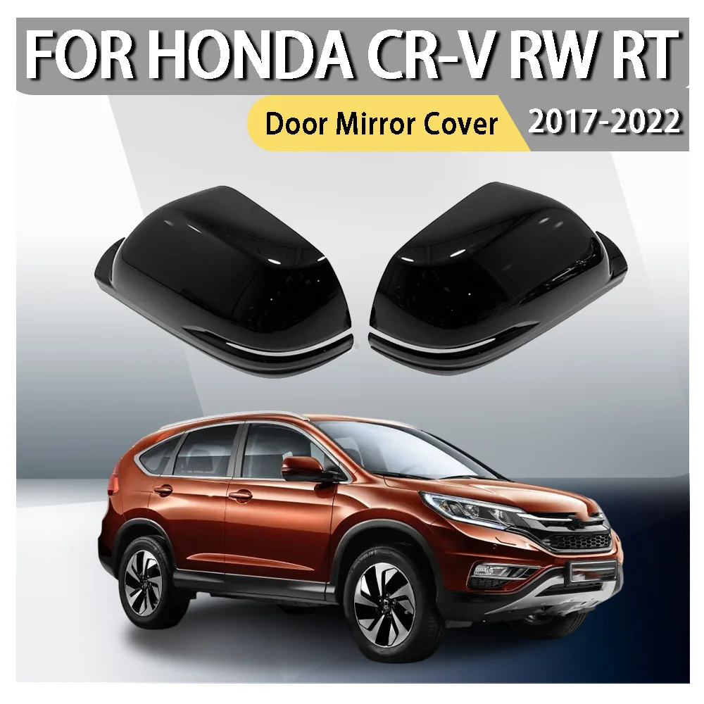 

Car Rearview Accessories Door Mirror Cover For Honda CR-V RW RT 2017 2018 2019 2020 2021 2022 ABS Plastic Car Styling