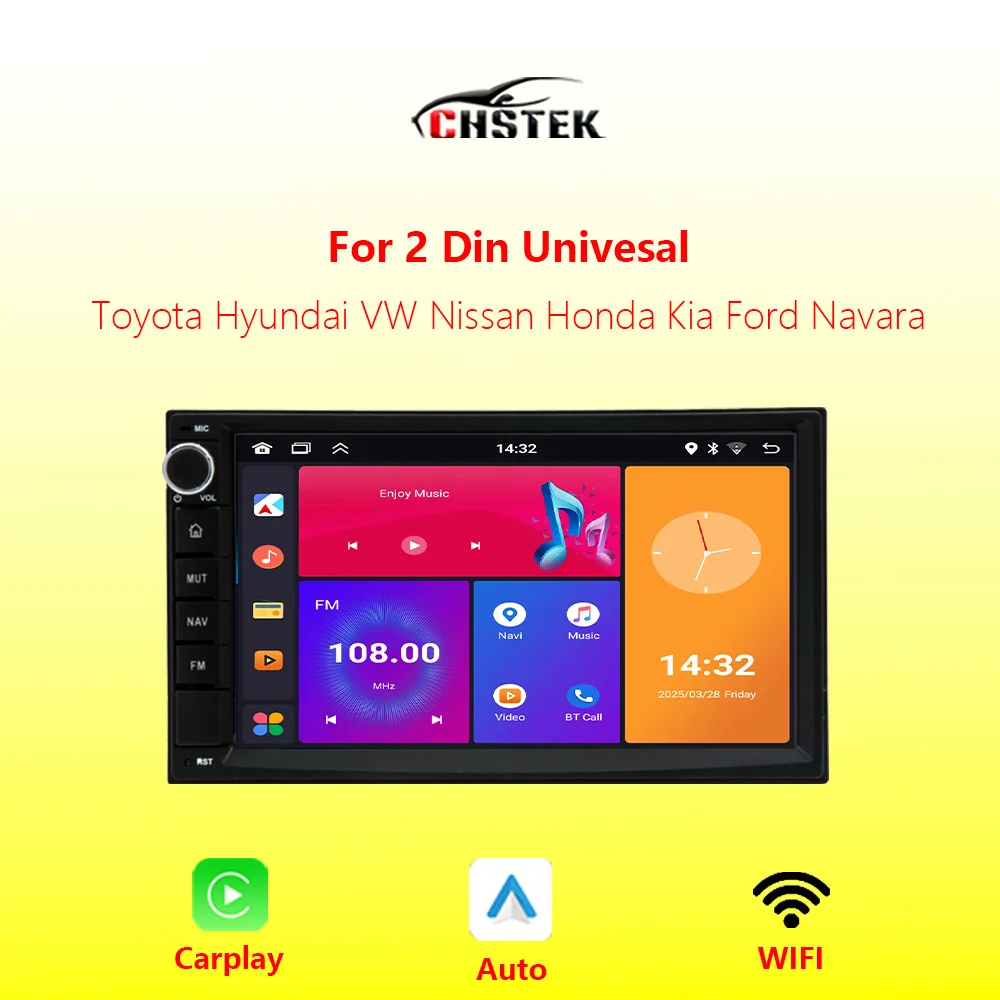 

Car Radio CarPlay Android Auto For Univesal VW Toyota Hyundai Honda Kia Ford Nissan Navara 2 Din Navigation BT WIFI Audio CHSTEK