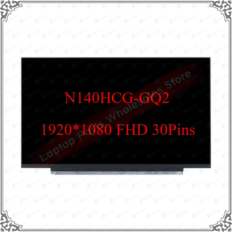

14.0'' FHD LCD Screen Display LED Panel Matrix N140HCG-GQ2 for Laptop T490s Non Touch Matte Glossy Display Replacement