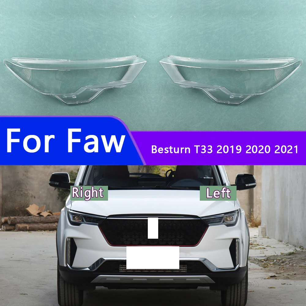 

For Faw Besturn T33 2019 2020 2021 Front Headlight Shell Transparent Lens Headlamp Cover Plexiglass Replace Original Lampshade