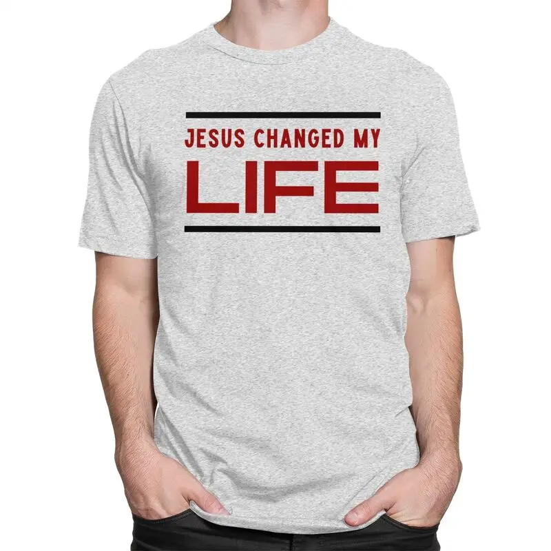 Novelty Jesus Changed My Life Church T Shirt Men Short Sleeved 100% Cotton T-shirt Leisure Tee Fashion Tshirt