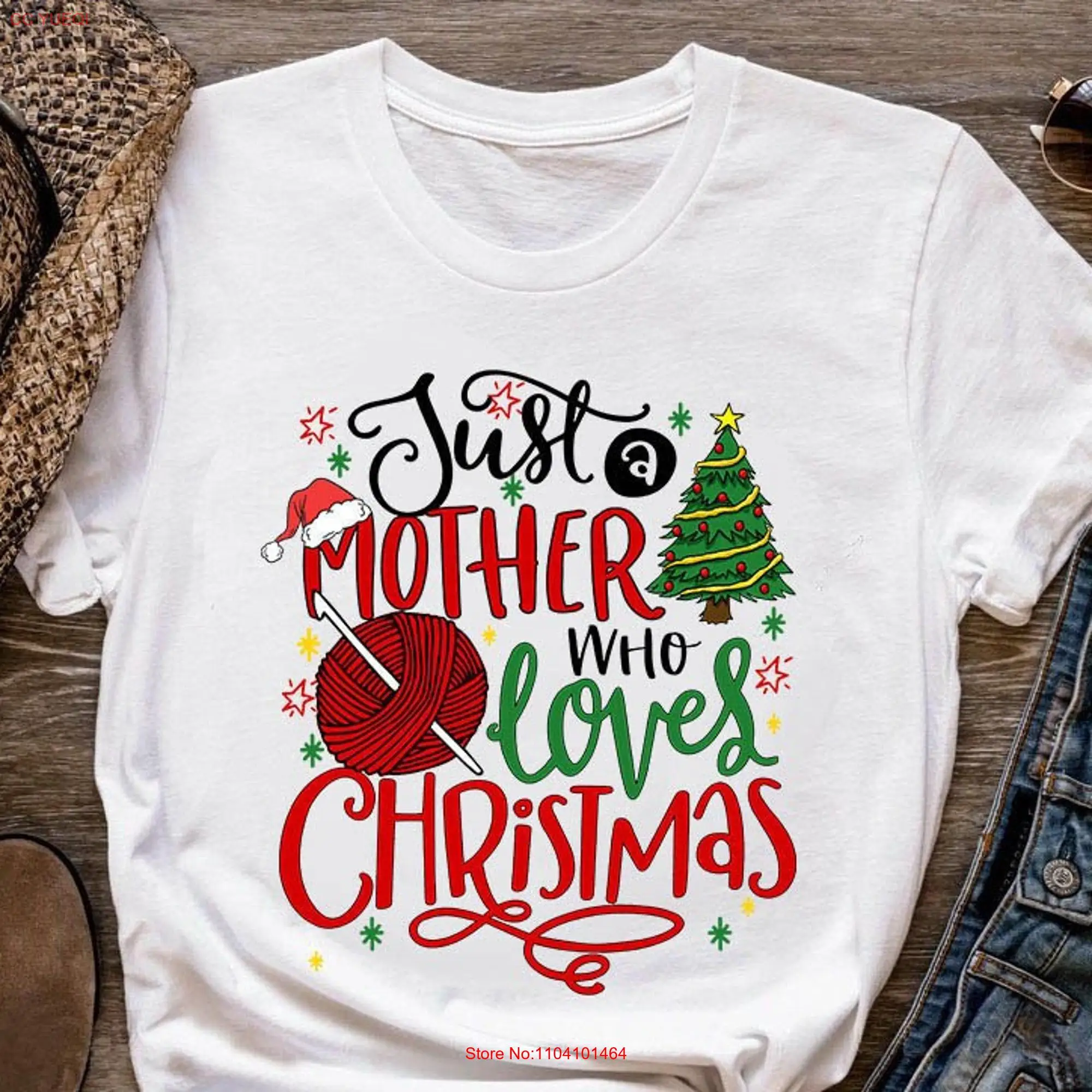 CrocheT T Shirt Just A Mother Who Loves Christmas Idea Love Lover CO210WM01 long or short sleeves