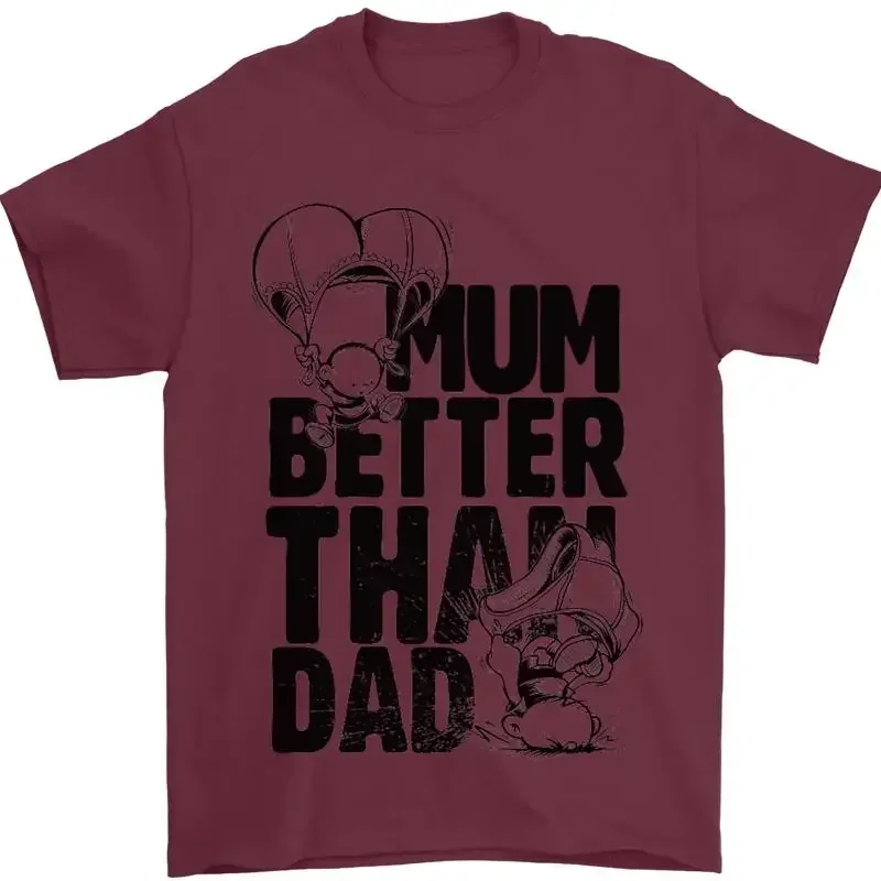 Camiseta de algodón 100% para hombre, Mum Besser Als Dad, Mutter Vatertag