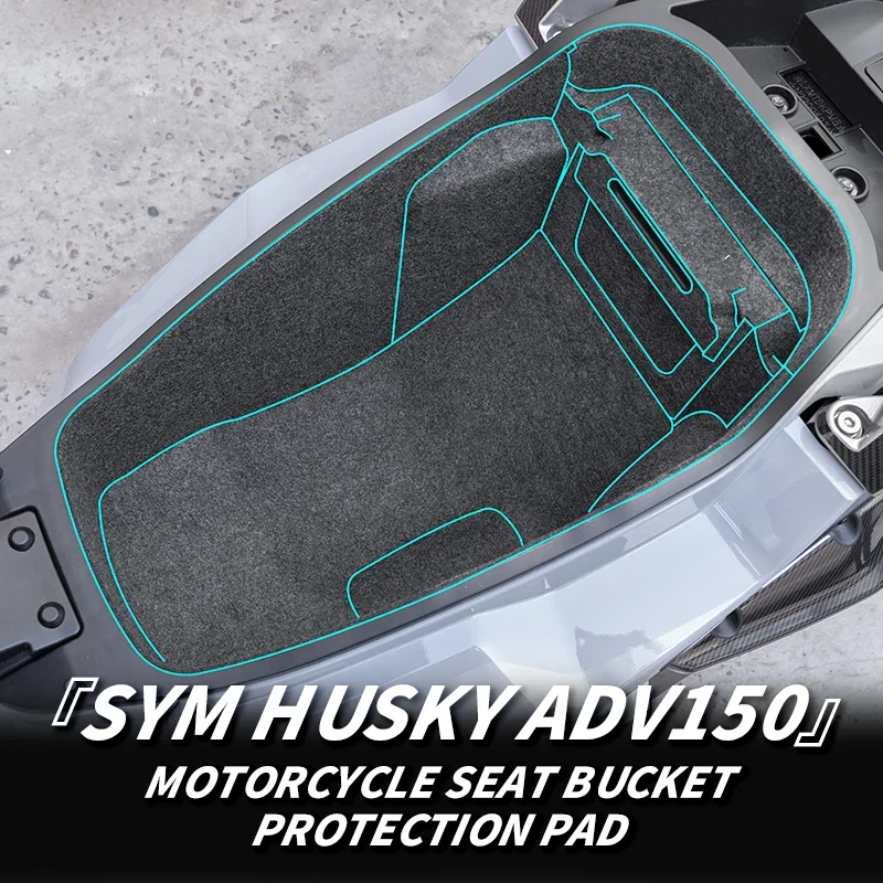 Used For SYM HUSKY ADV 150 BikeAccessories Storage Box High QualityProtective Pad Motorcycle Bucket SeatProtection Felt Pad