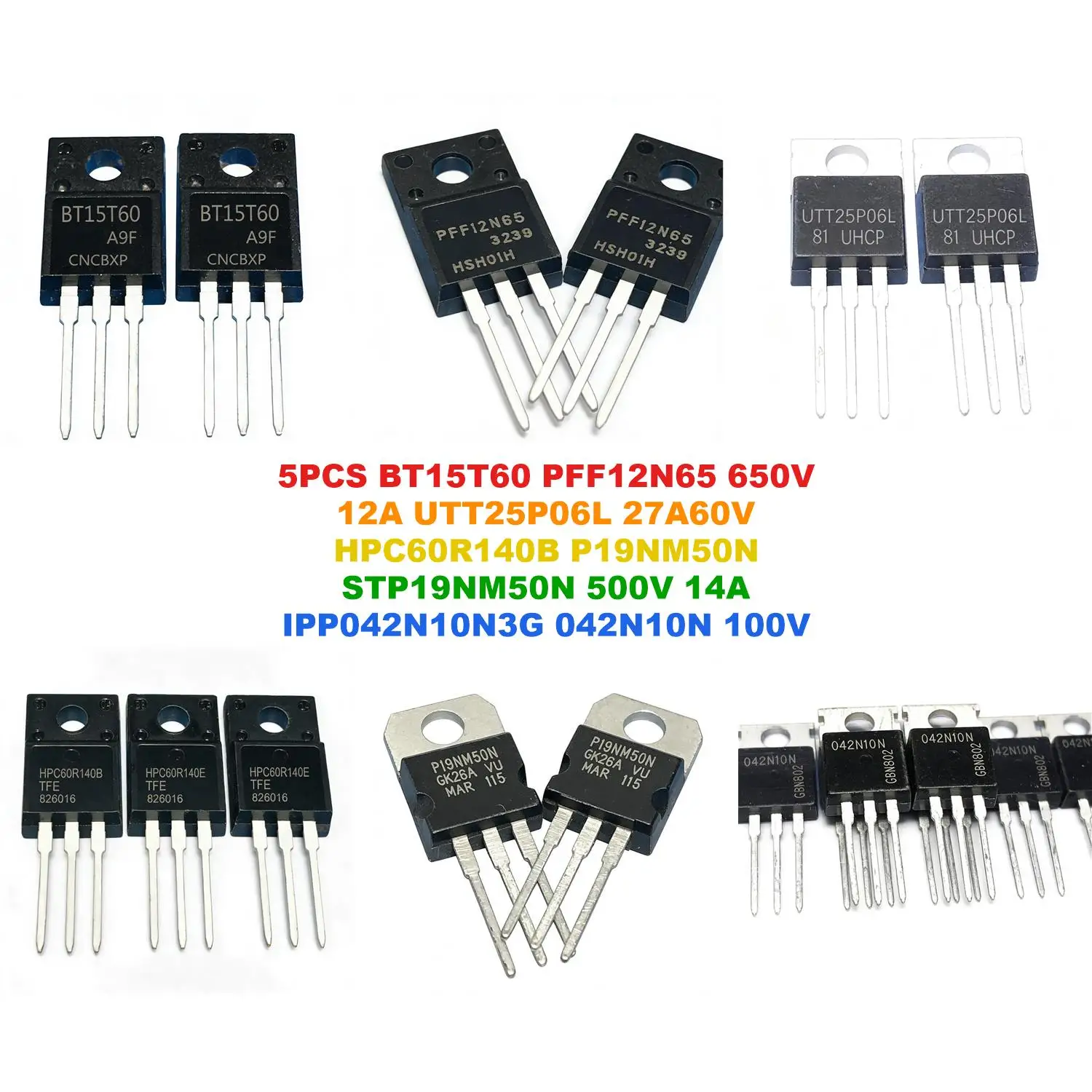 BT15T60 PFF12N65 650V 12A UTT25P06L 27A60V HPC60R140B P19NM50N STP19NM50N 500V 14A IPP042N10N3G 042N10N 100V 100