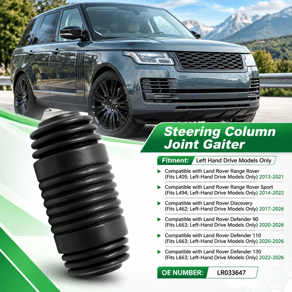 For Land Rover Range Rover 2014-2021 / Discovery Defender 90 110 130 2020-2026  Steering Column Joint Gaiter LR033647 Rubber