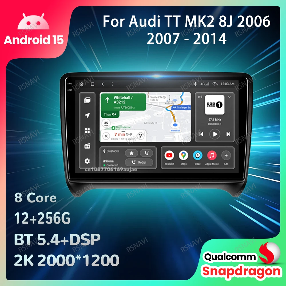 

Car Radio Android 15 For Audi TT MK2 8J 2006 2007 - 2014 GPS 5G WIFI Wireless Carplay Auto Multimedia Head Unit 4G LTE DSP BT