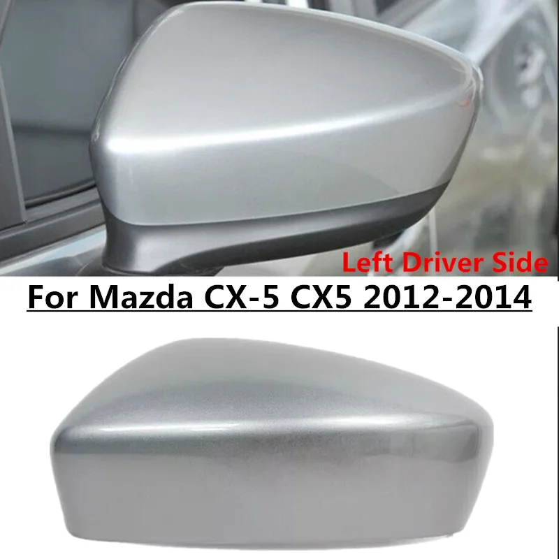 

Silver Left Driver Side Rearview Mirror Cap Cover For Mazda CX-5 CX5 2012-2014