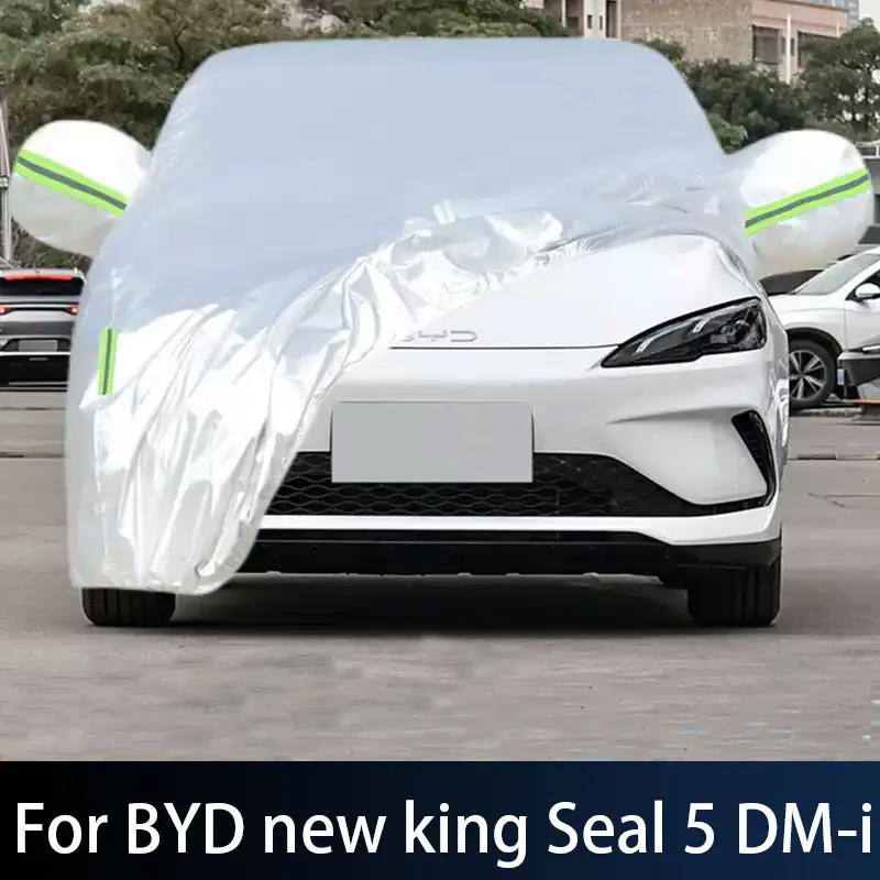 For BYD New King 2027 2026 Seal 5 DM‑i Full Car Cover Outdoor Sun Anti UV Rain Snow Dust Protection Oxford Cloth Accessories